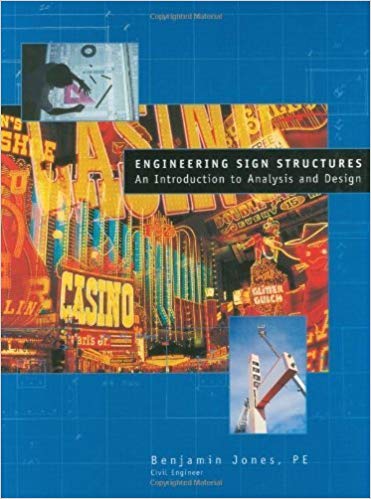 engineering sign structures intro to analysis and design