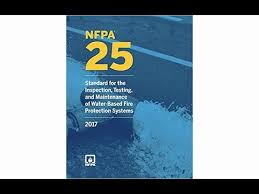 NFPA 25-17 Standard for the Inspection, Testing, and maintenance of water based fire protection systems